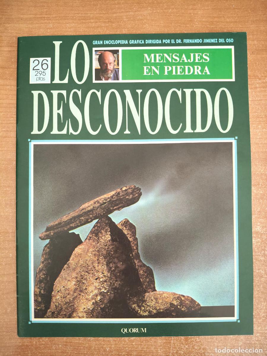 Libros de segunda mano: Lo Desconocido 26 - Mensajes en piedra - Fernando Jim&eacute;nez del Oso
