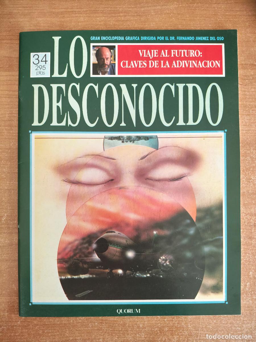 Libros de segunda mano: Lo Desconocido 34 - Viaje al futuro: claves de la Adivinaci&oacute;n - Fernando Jim&eacute;nez del Oso
