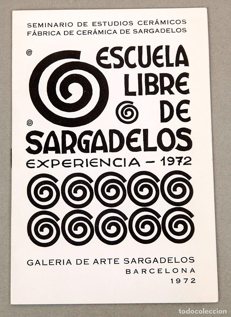 Libros de segunda mano: ESCUELA LIBRE DE SARGADELOS - EXPERIENCIA 1972 - GALERIA SARGADELOS