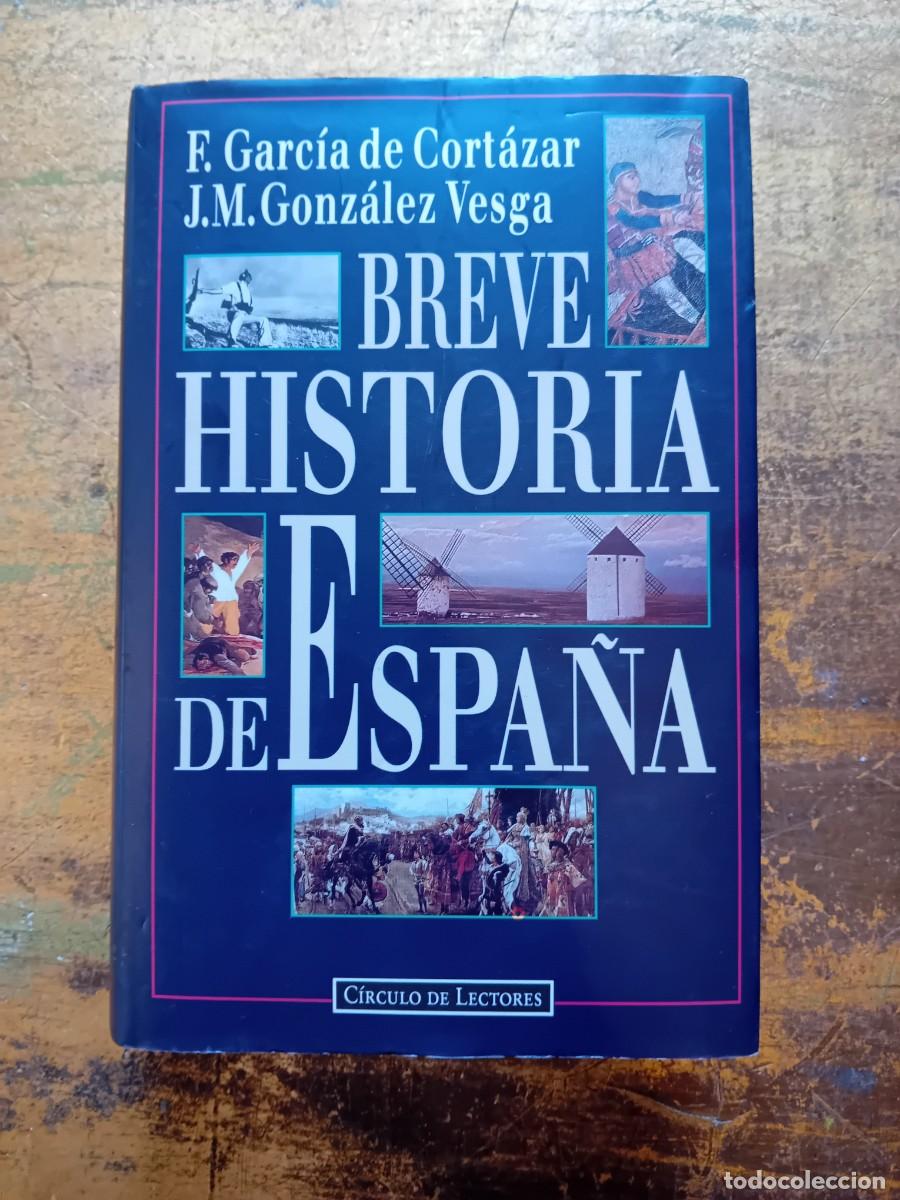 Libros de segunda mano: Breve historia de Espa&ntilde;a por F. Garc&iacute;a de Cort&aacute;zar