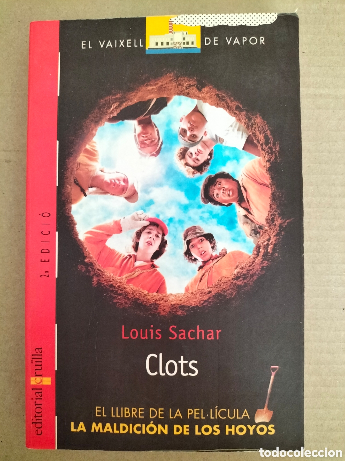 Libros de segunda mano: Clots. Louis Sachar. El vaixell de vapor 122. Editorial cru&iuml;lla, 2004. Llibre