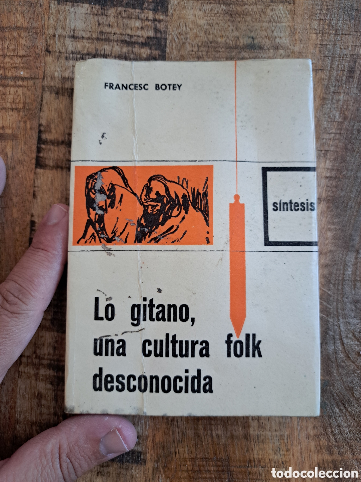 Libros de segunda mano: Jml Lo gitano, una cultura folk desconocida. Francesc Botey. Sintesis. Nova terra. 1970