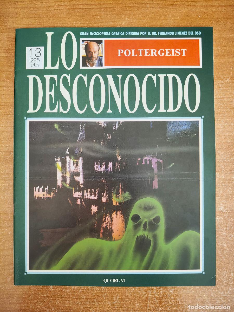 Libros de segunda mano: Lo Desconocido 13 - Poltergeist - Fernando Jim&eacute;nez del Oso