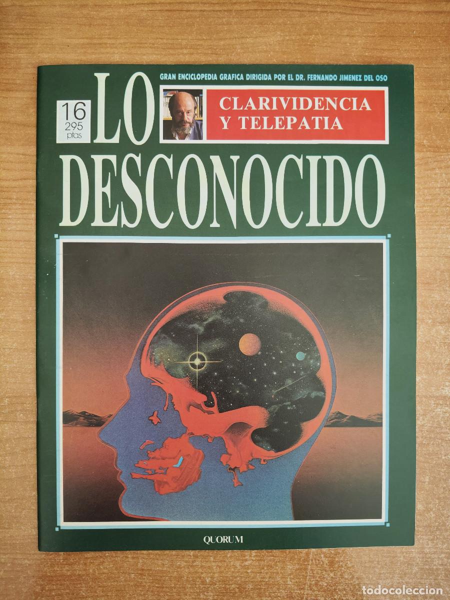 Libros de segunda mano: Lo Desconocido 16 - Clarividencia y telepat&iacute;a - Fernando Jim&eacute;nez del Oso