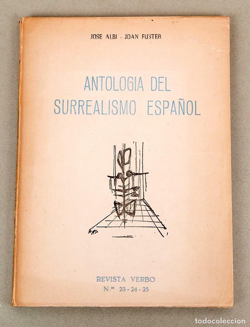 Livres d'occasion: ANTOLOG&Iacute;A DEL SURREALISMO ESPA&Ntilde;OL - JOSE ALBI - JOAN FUSTER - 1952