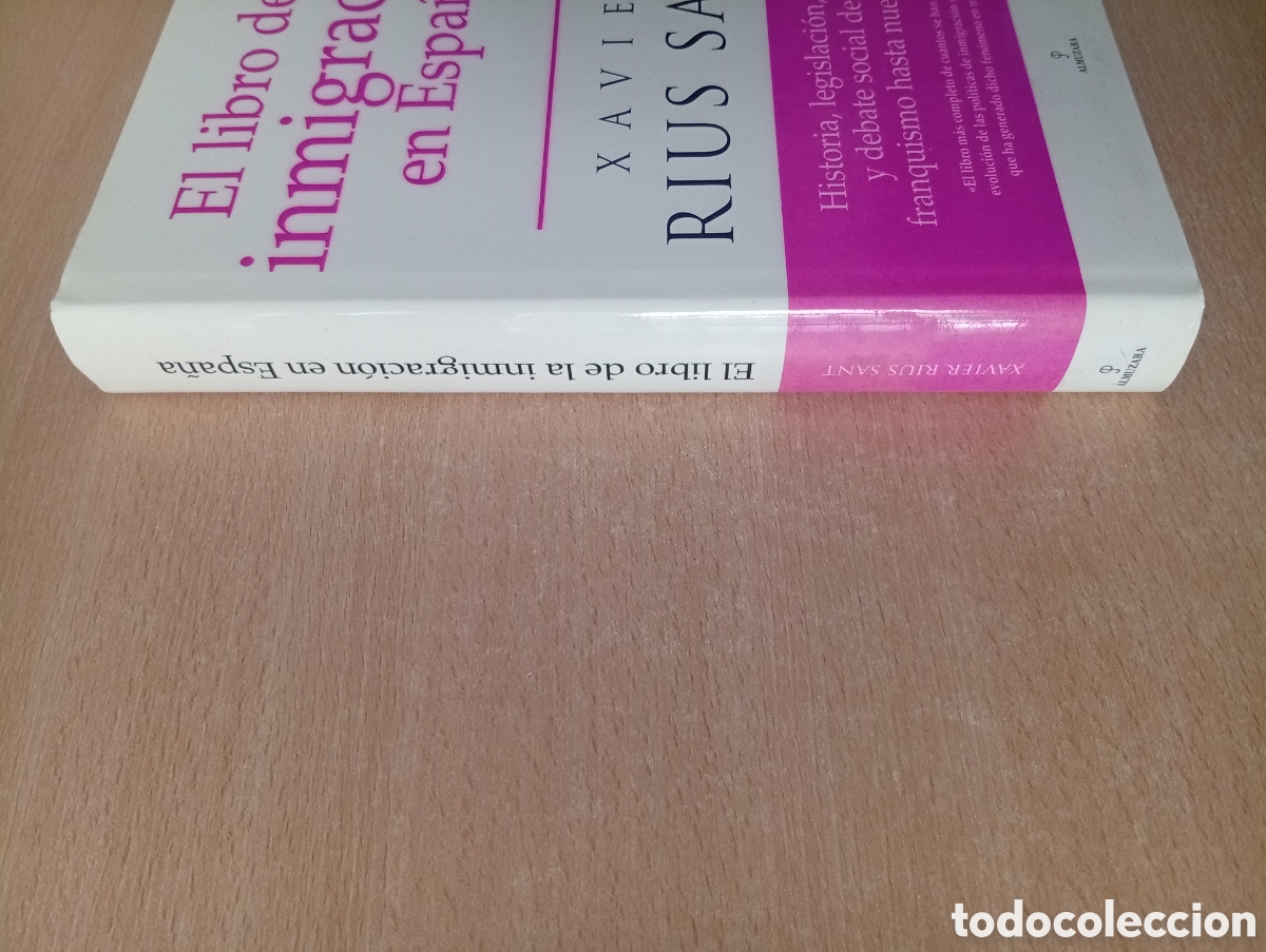 Libros de segunda mano: EL LIBRO DE LA INMIGRACI&Oacute;N EN ESPA&Ntilde;A. Xavier Rius Sant. Editorial Almuzara - Foto 6