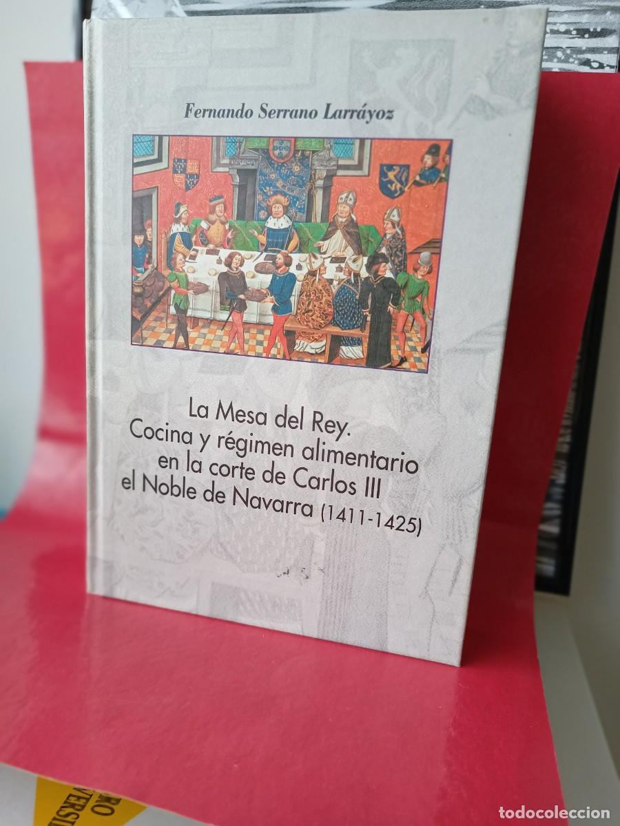 Libros de segunda mano: La mesa del rey - (1411 - 1425) - Fernando Serrano Larr&aacute;yoz