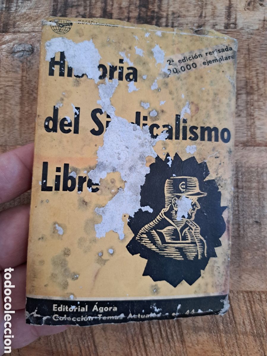 Gebrauchte B&uuml;cher: Jml Historia del sindicalismo libre. Sindicatos. Buenos aires. 1959. Argentina