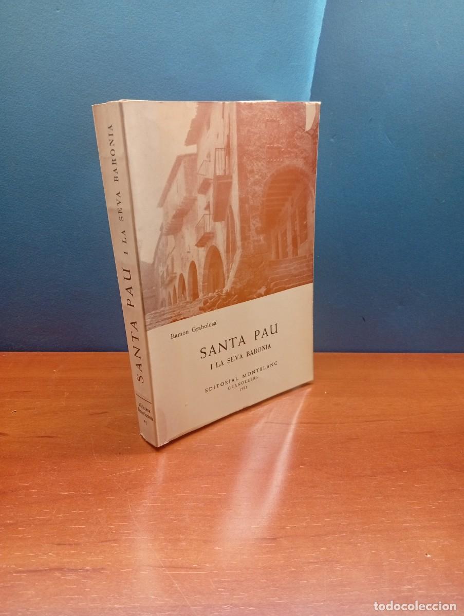 Livros em segunda m&atilde;o: Santa Pau i la seva baron&iacute;a.- Ram&oacute;n Grabolosa