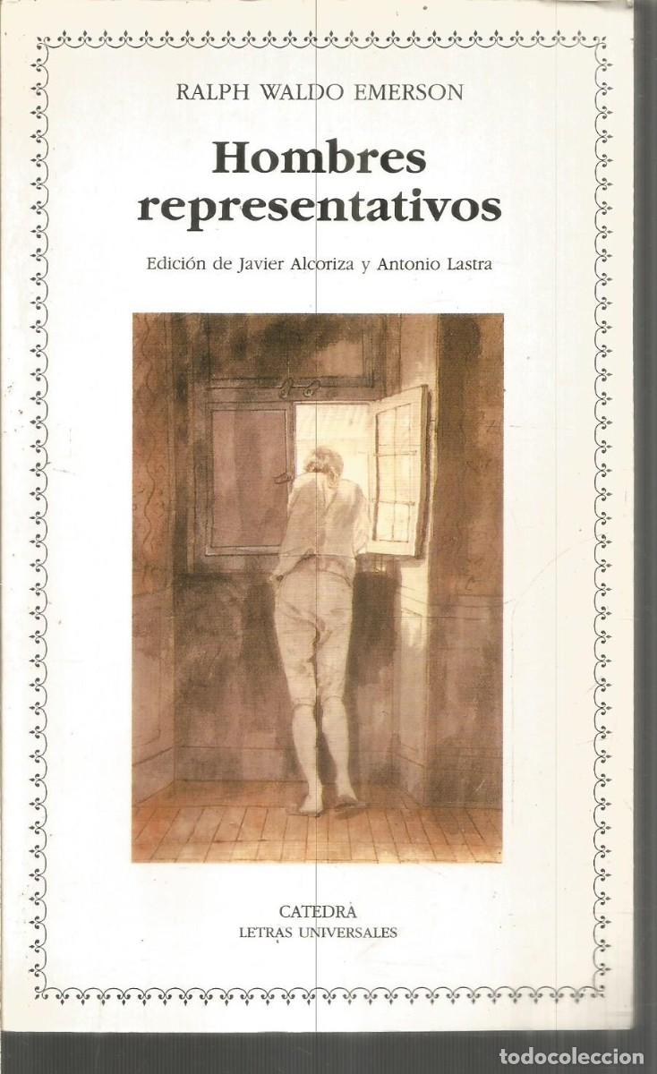 Libros de segunda mano: RALPH WALDO EMERSON. HOMBRES REPRESENTATIVOS. CATEDRA