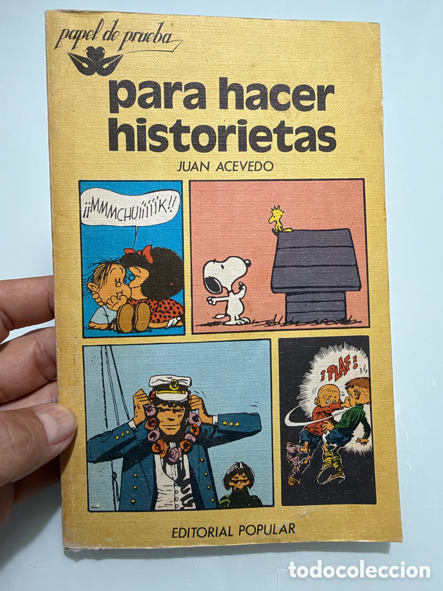 Libri di seconda mano: Para hacer historietas. Juan Acevedo, Editorial Popular 1&ordf; ed. 1981