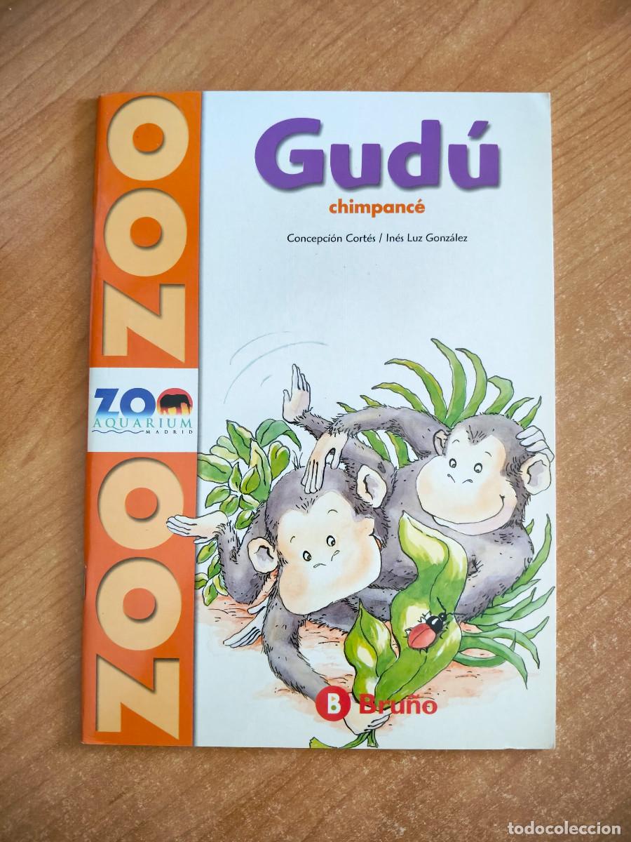 Second hand books: Gud&uacute;: Chimpanc&eacute; - Concepci&oacute;n Cort&eacute;s / In&eacute;s Luz Gonz&aacute;lez - Zoo Aquarium
