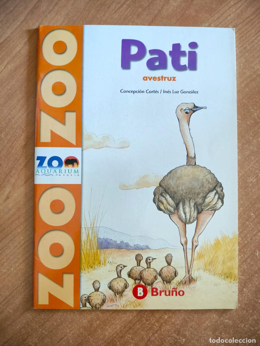 Livros em segunda m&atilde;o: Pati: Avestruz - Concepci&oacute;n Cort&eacute;s / In&eacute;s Luz Gonz&aacute;lez - Zoo Aquarium