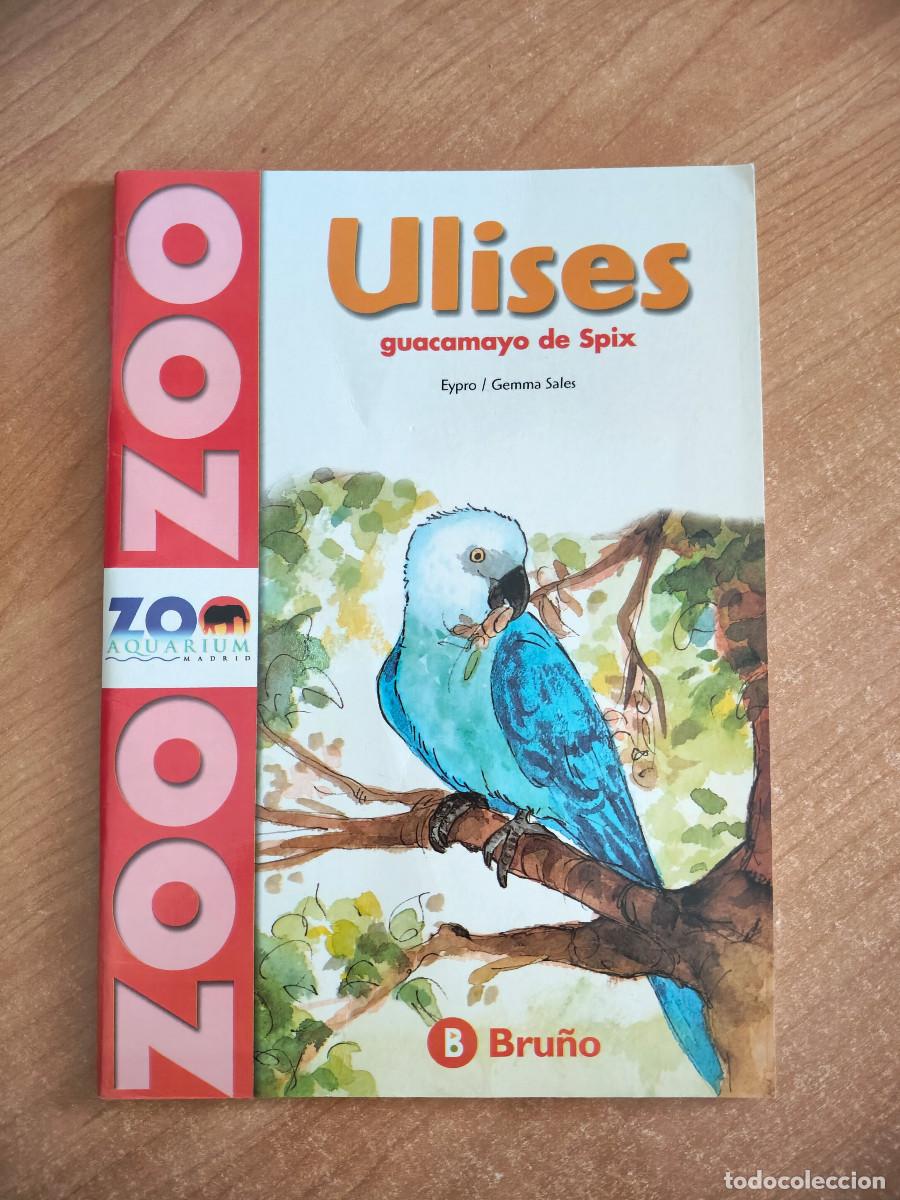 Livros em segunda m&atilde;o: Ulises: Guacamayo de Spix - Eypro / Gemma Sales - Zoo Aquarium