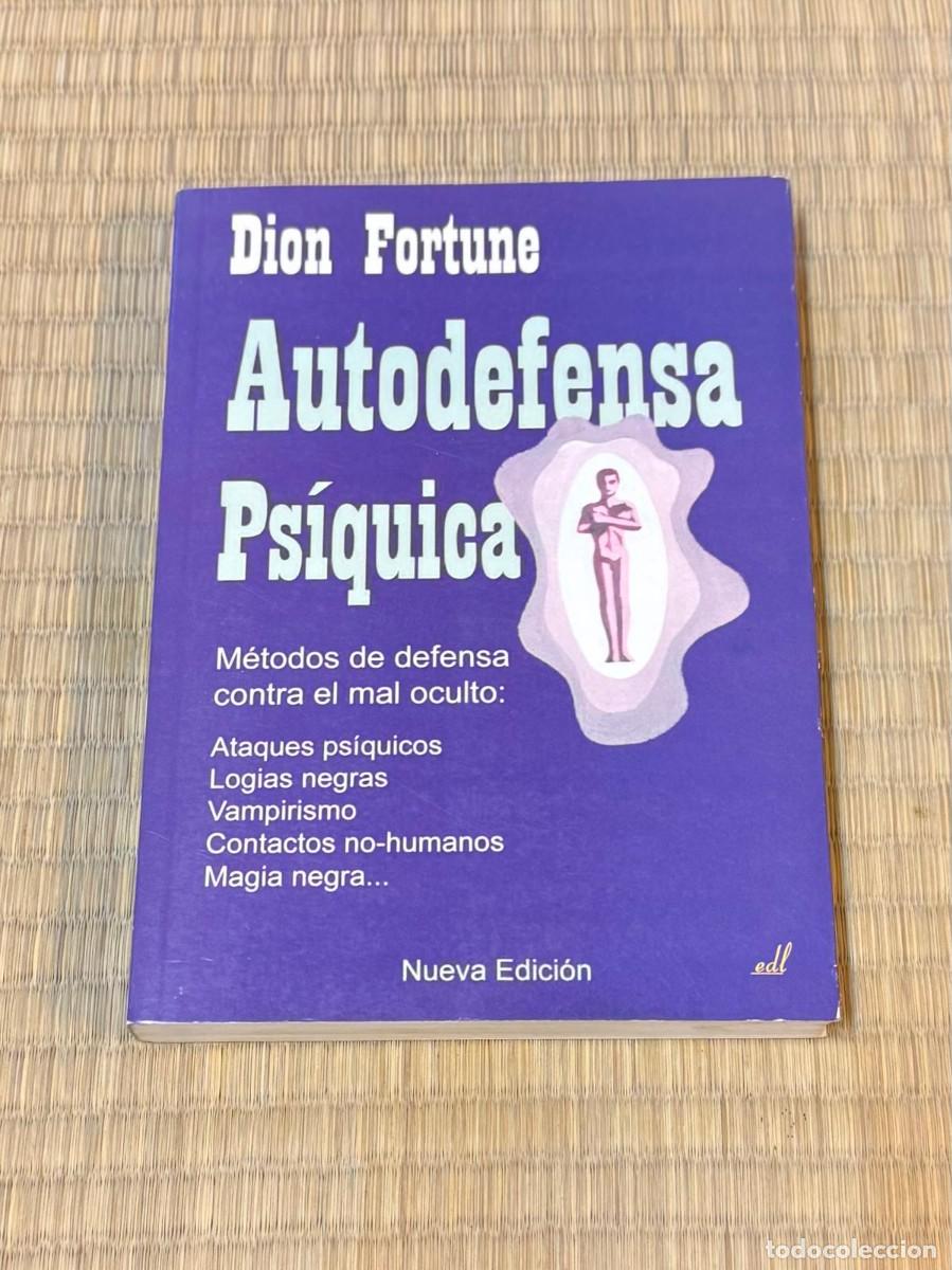 Libros de segunda mano: Autodefensa Psiquica - Dion Fortune - Nueva Edicion - Foto 1