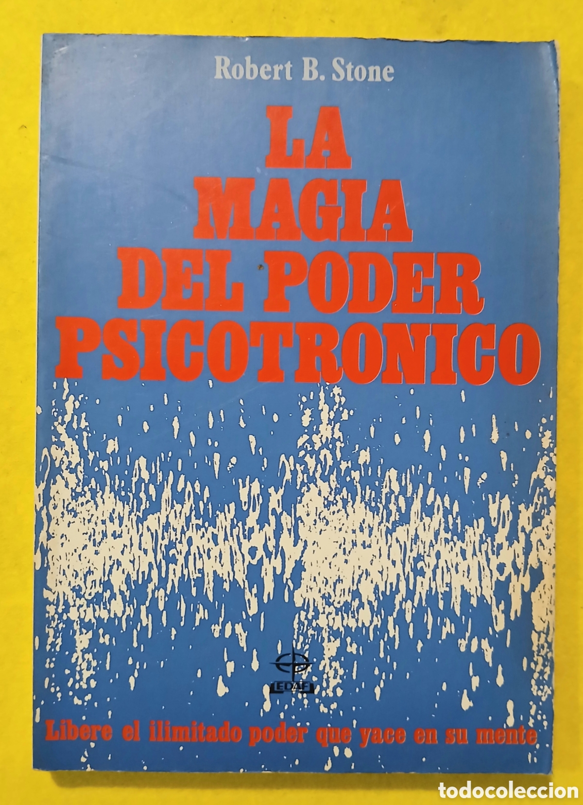 Livres d'occasion: la magia del poder psicotr&oacute;nico