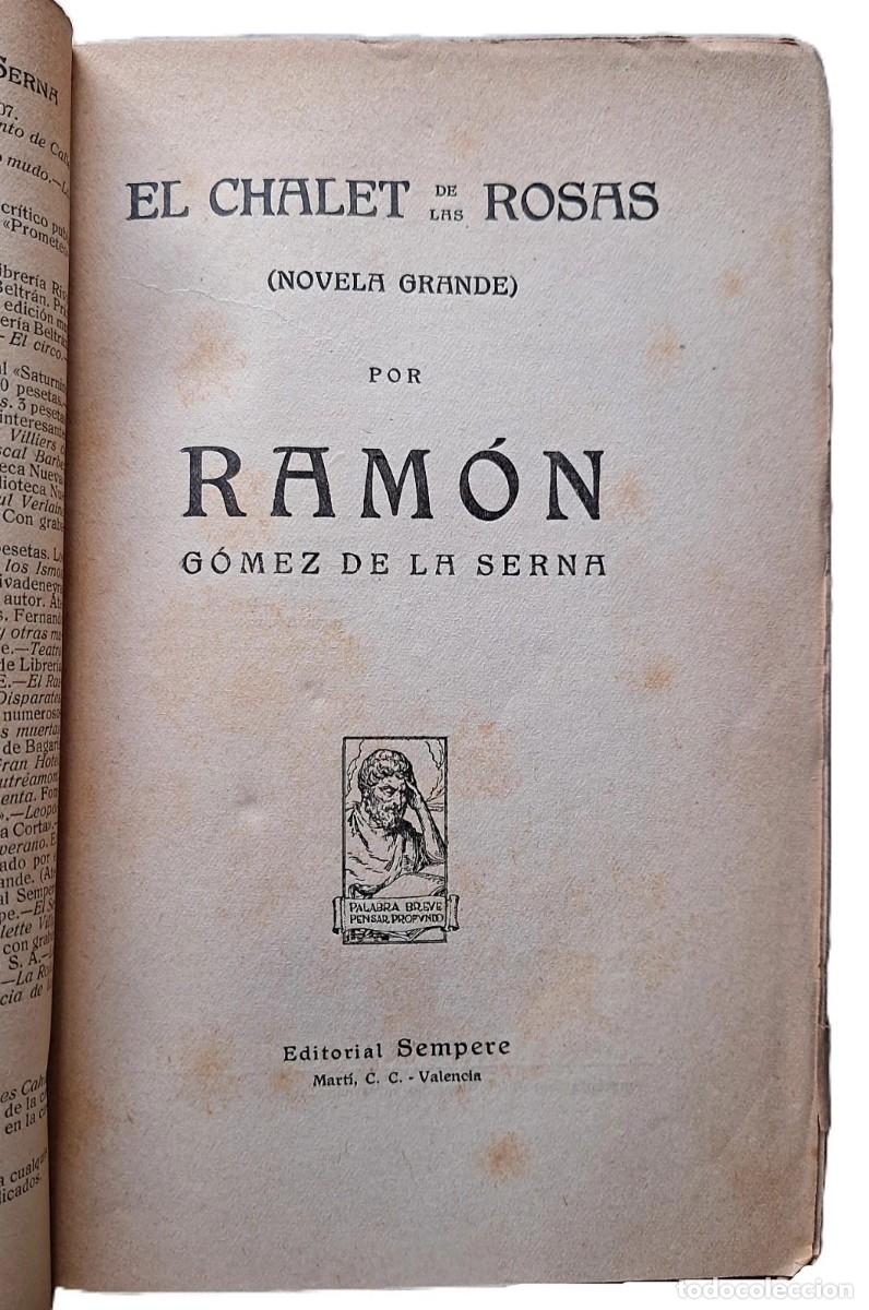 Libros de segunda mano: G&oacute;mez de la Serna, Ram&oacute;n - El Chalet de las Rosas - Primera Edici&oacute;n - (1923) - Foto 2