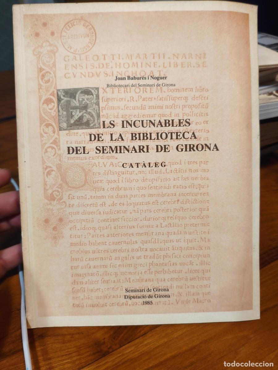 Gebrauchte B&uuml;cher: ELS INCUNABLES DE LA BIBLIOTECA DEL SEMINARI DE GIRONA