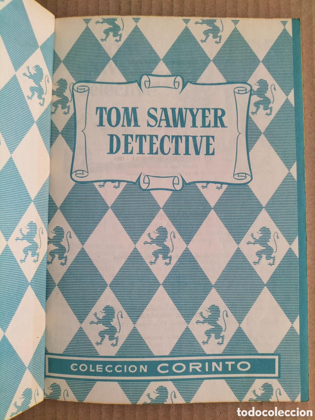 Libros de segunda mano: Tom Sawyer detective. Mark Twain. Colecci&oacute;n corinto. Libro - Foto 2