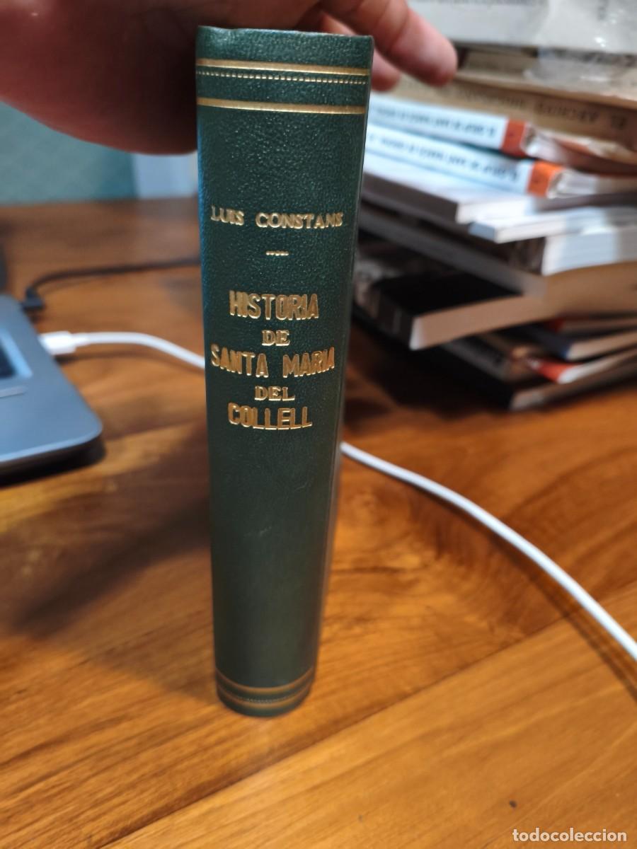 Livres d'occasion: Historia de Santa Mar&iacute;a del Collell - Luis G. Constans - Edici&oacute;n limitada a 300 ejemplares