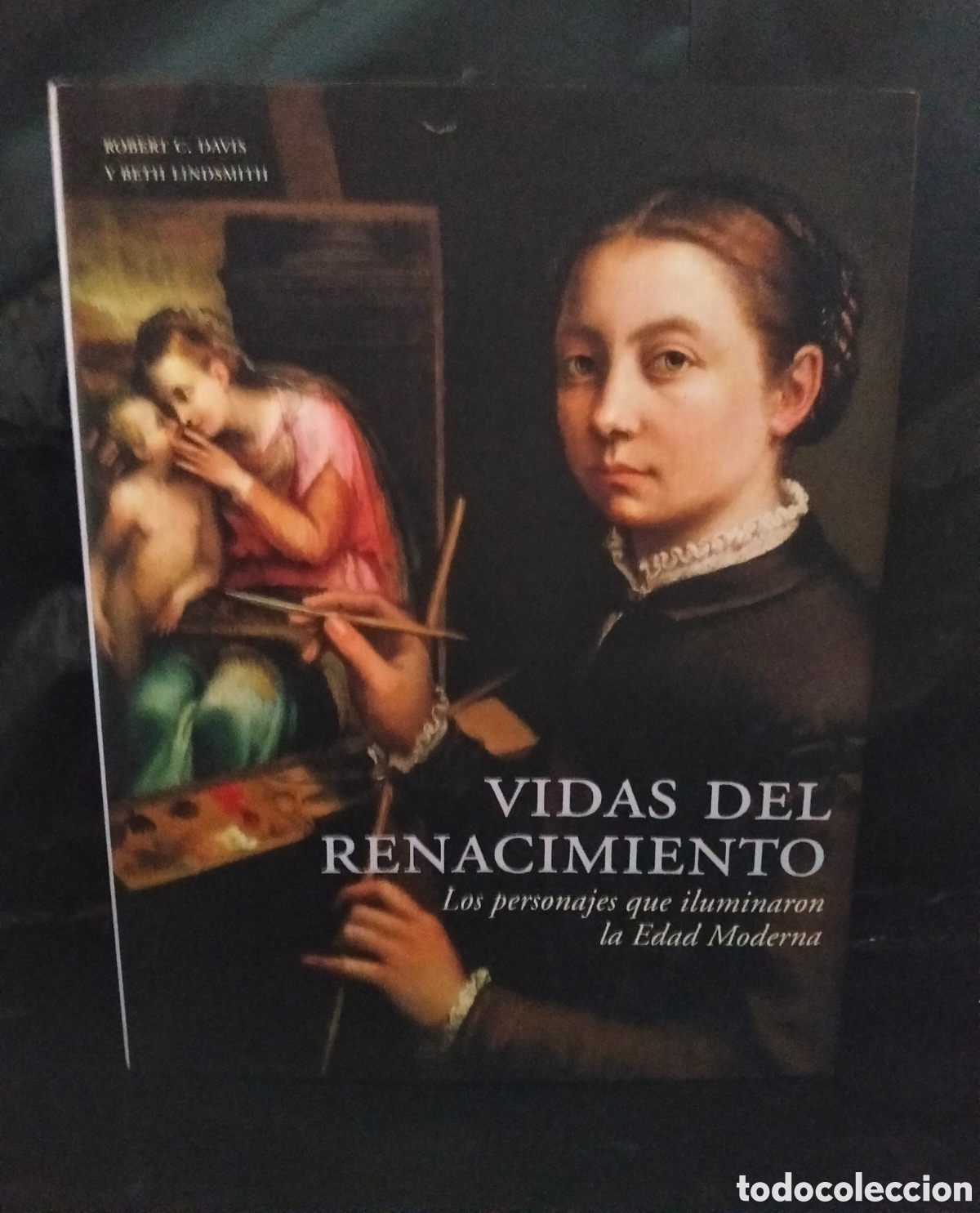 Libros de segunda mano: R. C. DAVIS/B. LINDSMITH. VIDAS DEL RENACIMIENTO .LUNWERG - Foto 1