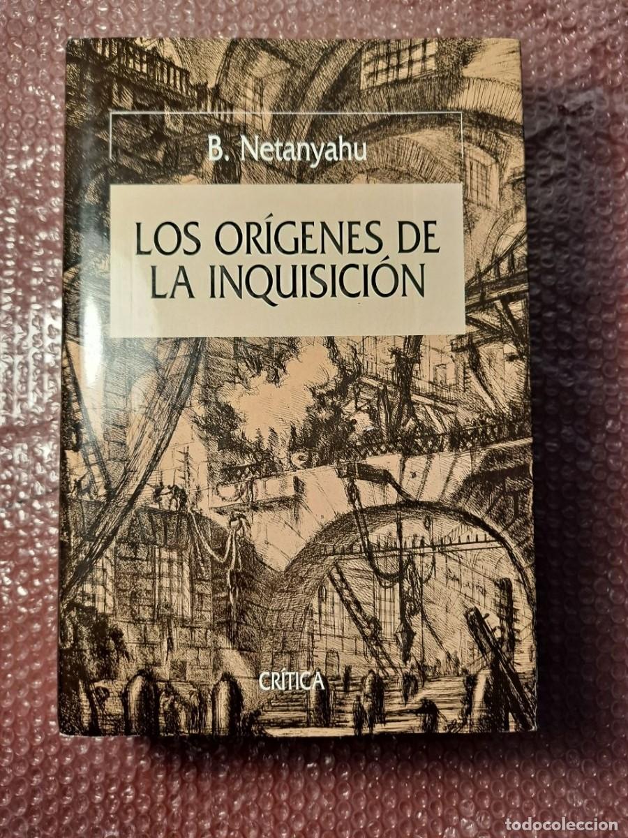 Second hand books: Los or&iacute;genes de la Inquisici&oacute;n - Benzion Netanyahu