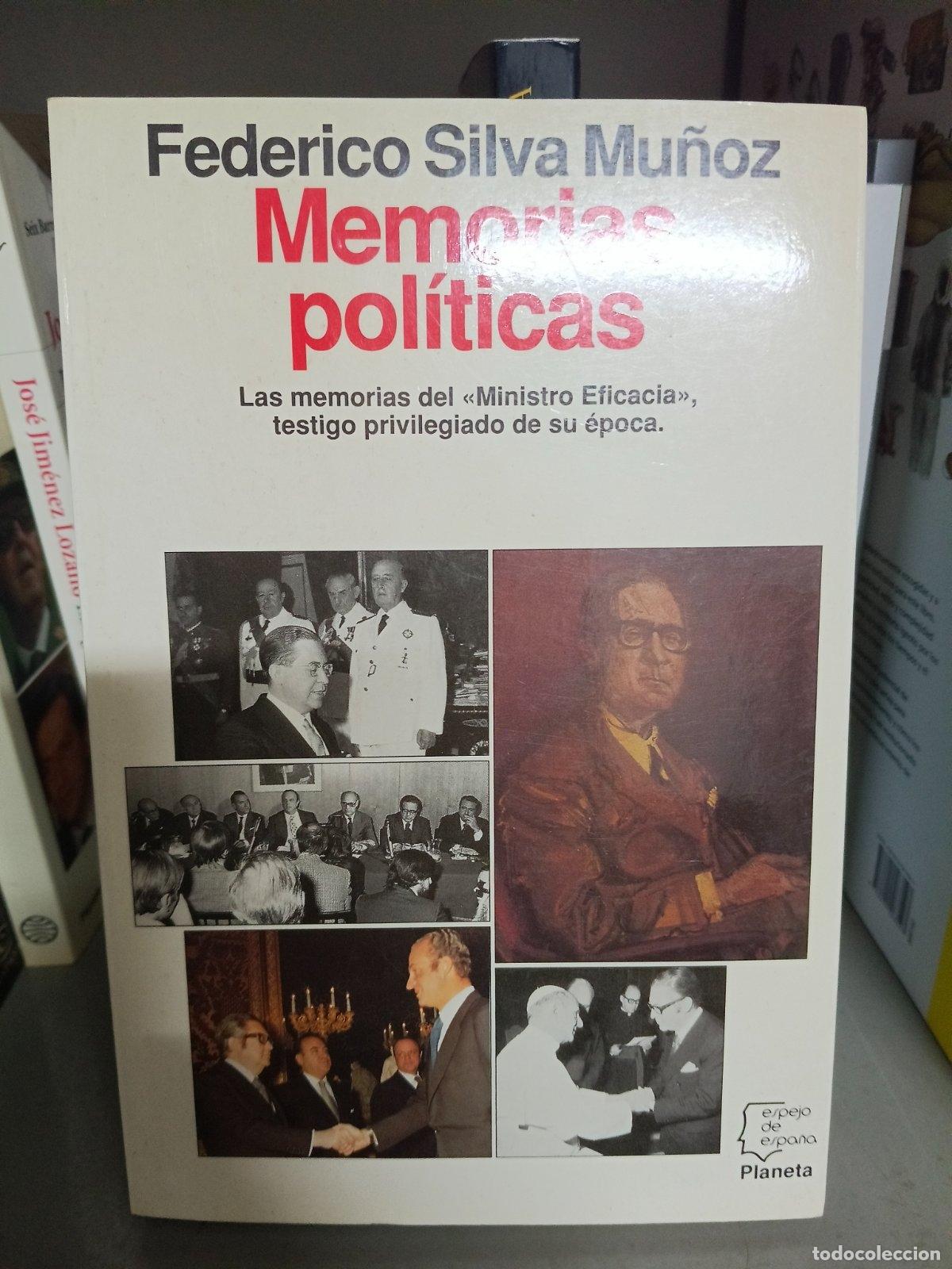 Second hand books: Memorias pol&iacute;ticas | Federico Silva Mu&ntilde;oz | Editorial Planeta | 1993