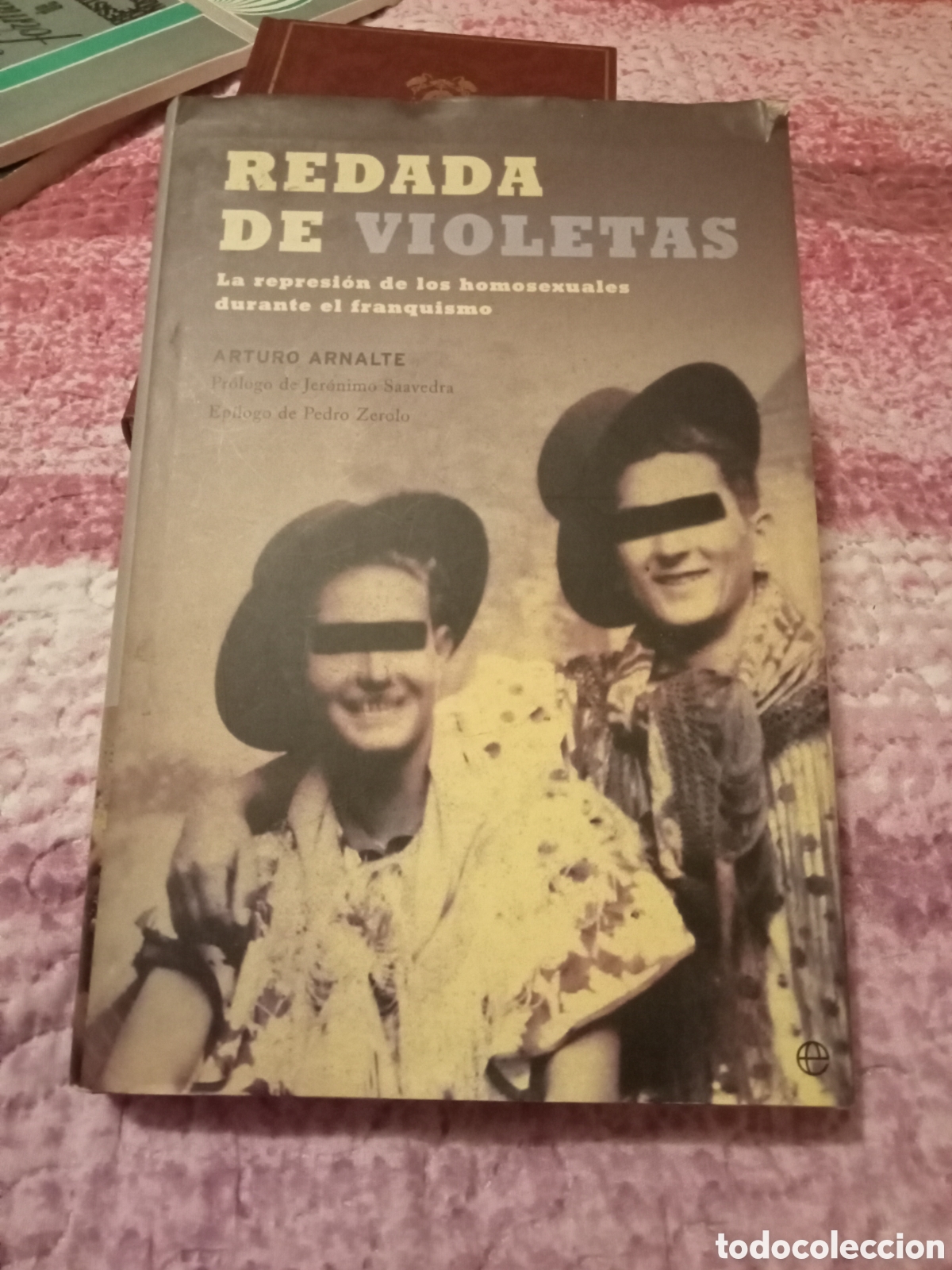 Second hand books: Arturo Arnalte. Redada de violetas. La esfera de los libros 2003
