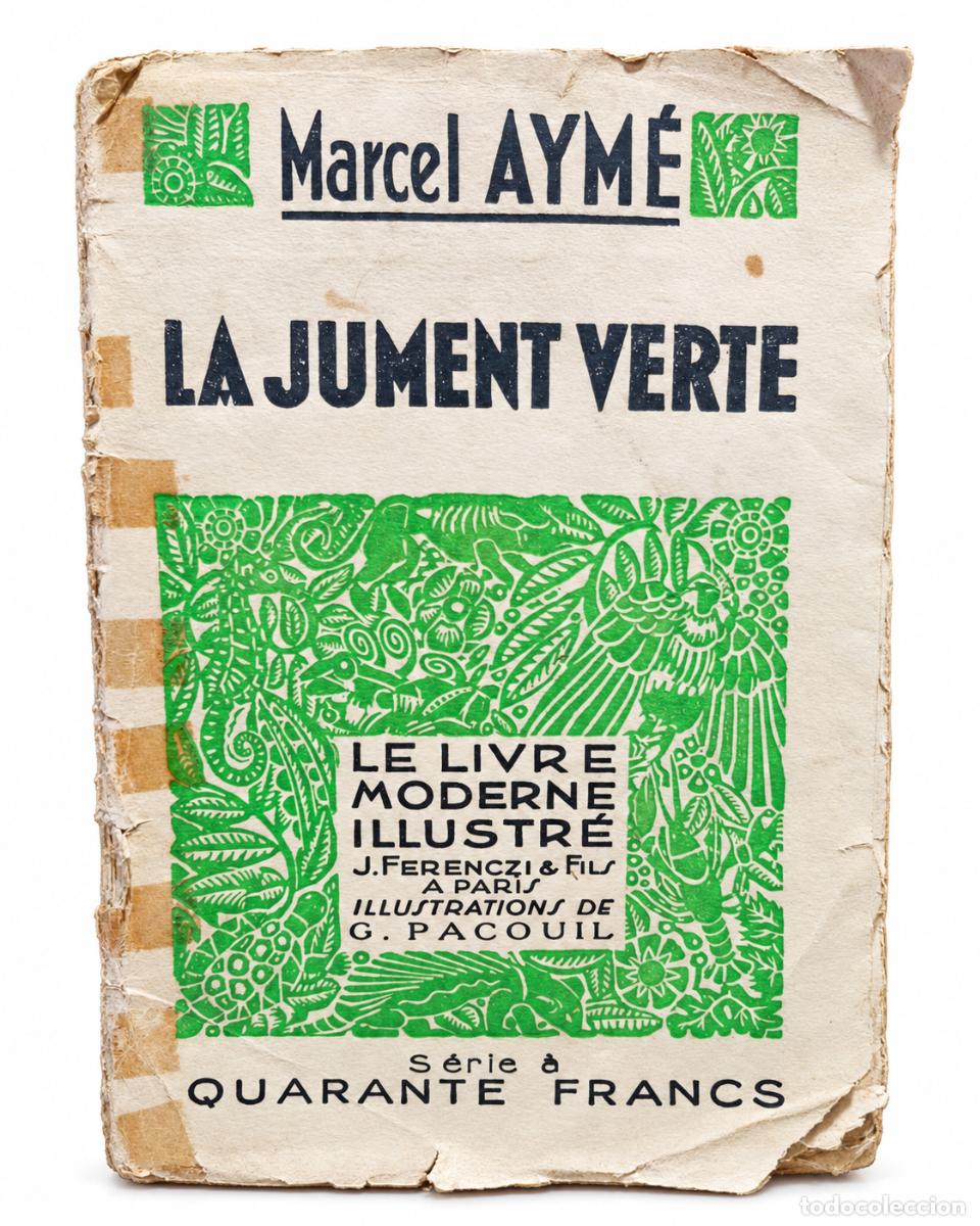 Libri di seconda mano: La Jument Verte &ndash; Marcel Aym&eacute;