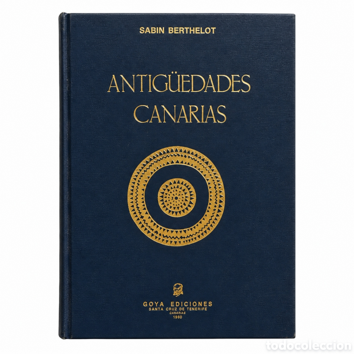 Livros em segunda m&atilde;o: Sabin Berthelot &ndash; Antig&uuml;edades canarias &ndash; Goya Ediciones &ndash; 1980 &ndash; LML
