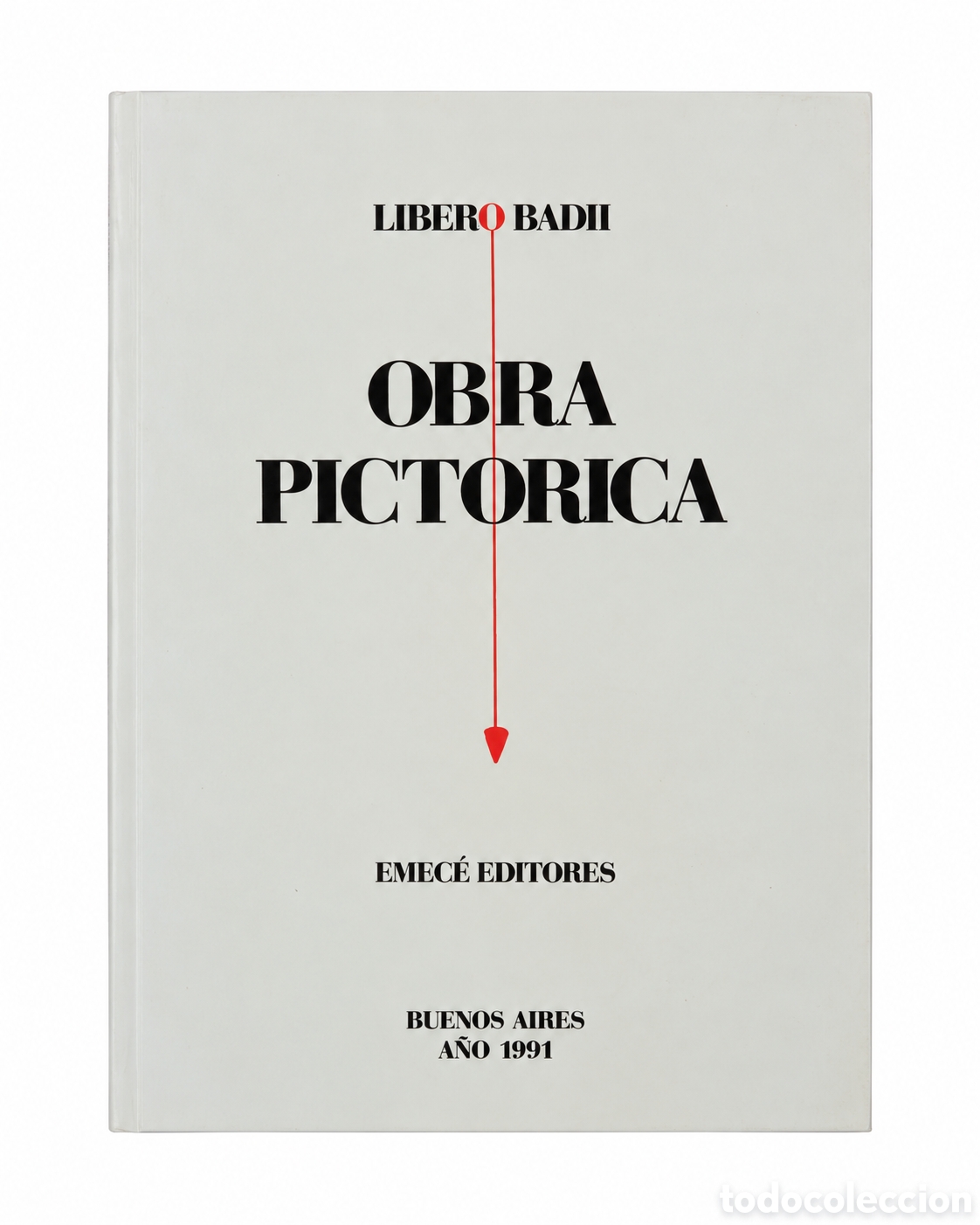 Second hand books: Libero Badii &ndash; Obra pict&oacute;rica &ndash; Emec&eacute; Editores &ndash; 1991 &ndash; LML