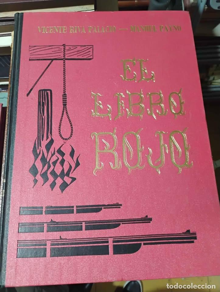 Gebrauchte B&uuml;cher: El Libro Rojo por Vicente Riva Palacio y Manuel Payno, Facs&iacute;mil 1976