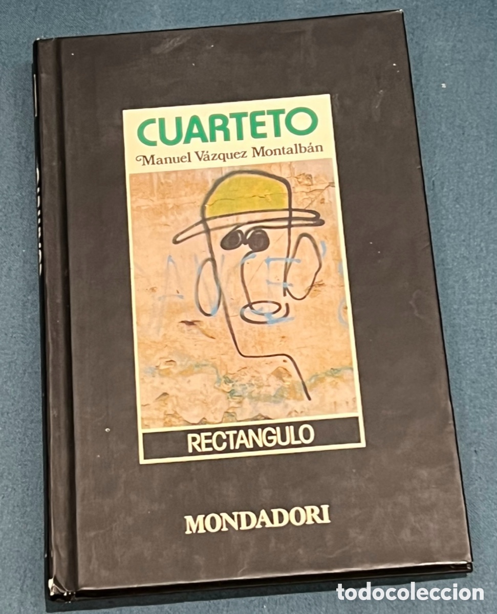 Livros em segunda m&atilde;o: Libro. Manuel V&aacute;zquez Montalban. &ldquo;Cuarteto&rdquo;. Ed. Mondadori. 1988.