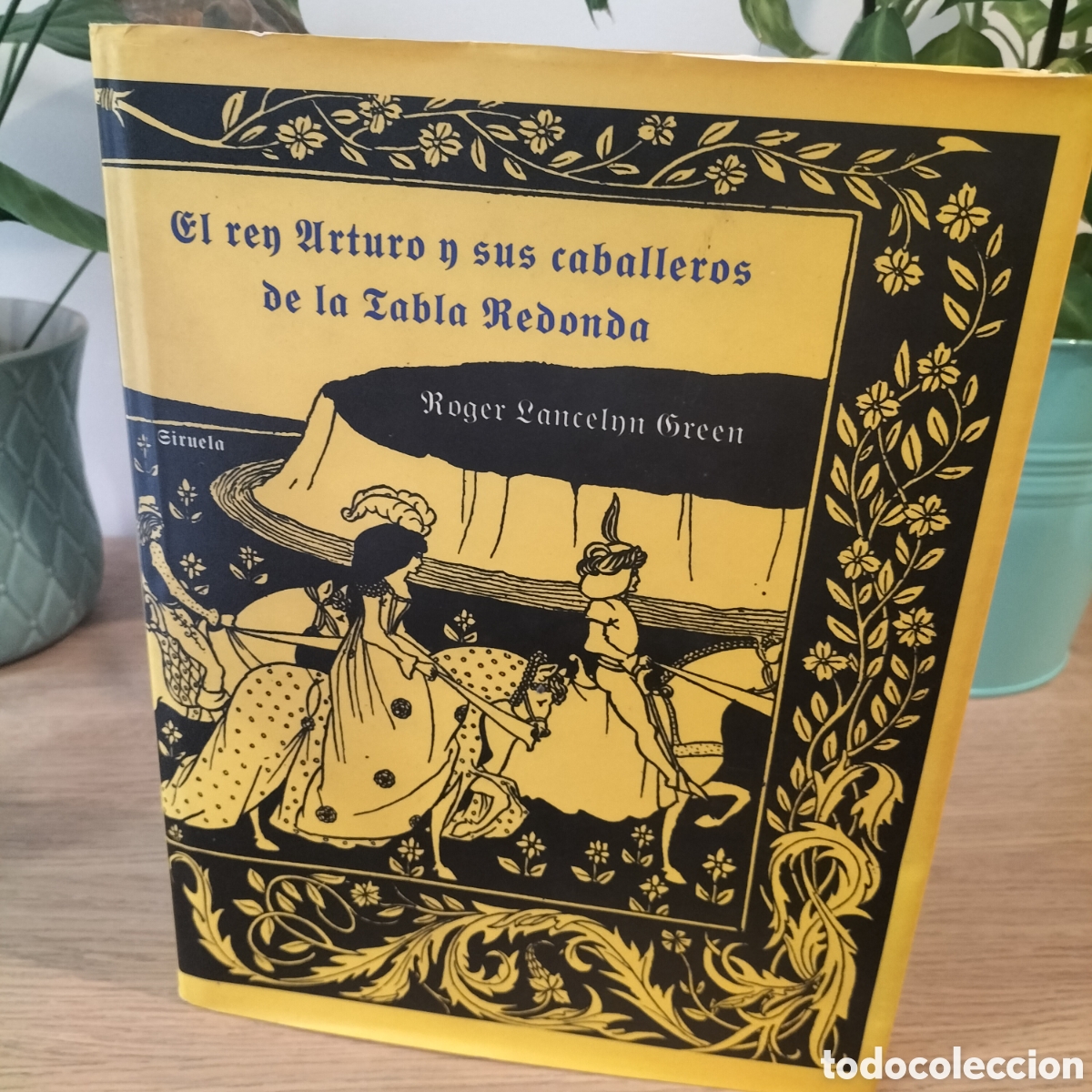 Gebrauchte B&uuml;cher: EL REY ARTURO Y SUS CABALLEROS - ROGER LANCELYN - EDIT. SIRUELA 1996 - ILUSTRADO - BUEN ESTADO