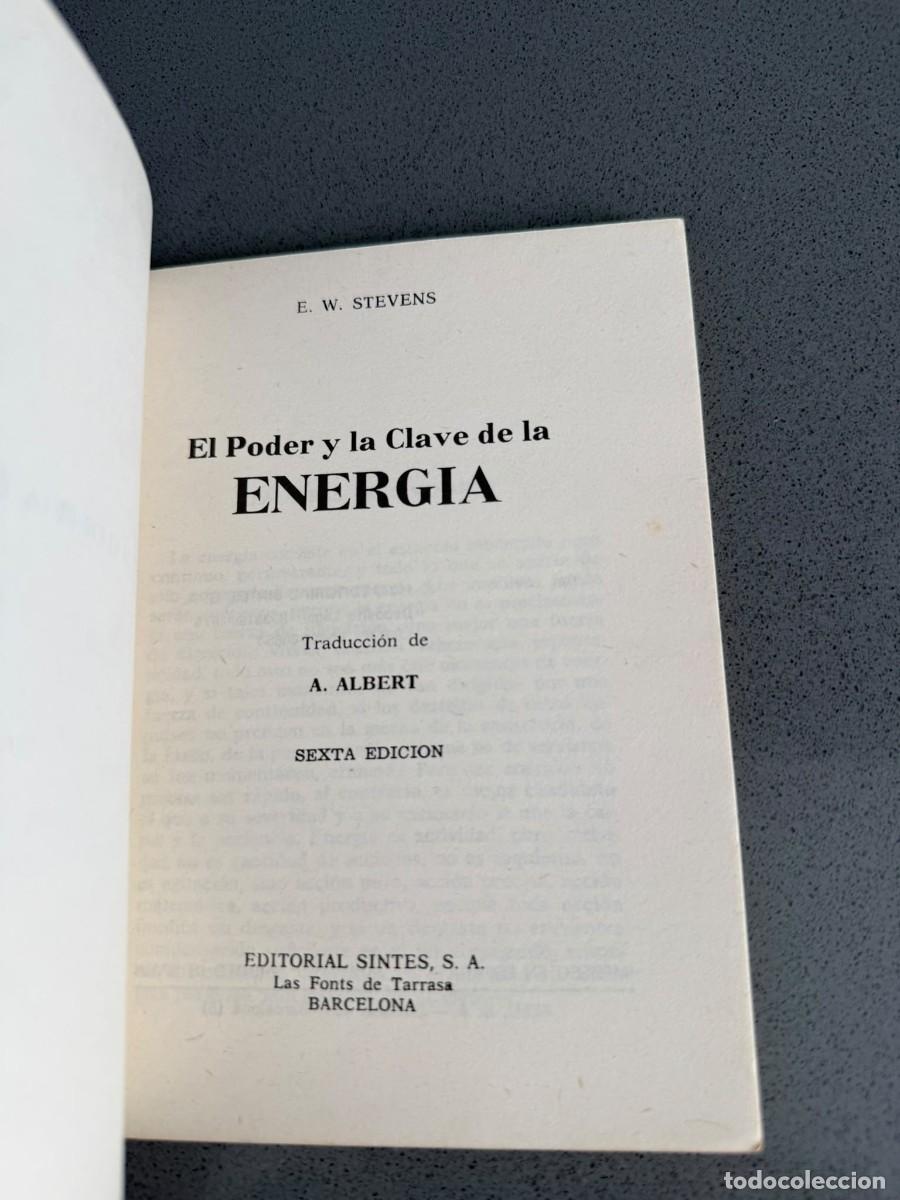 Libros de segunda mano: EL PODER Y LA CLAVE DE LA ENERG&Iacute;A. DR. E. W. STEVENS. EDITORIAL SINTES - ESOTERISMO - AYUDA - Foto 4