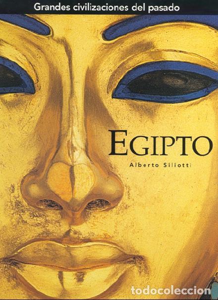 Gebrauchte B&uuml;cher: Egipto - Alberto Siliotti - Folio - Grandes Civilizaciones del Pasado