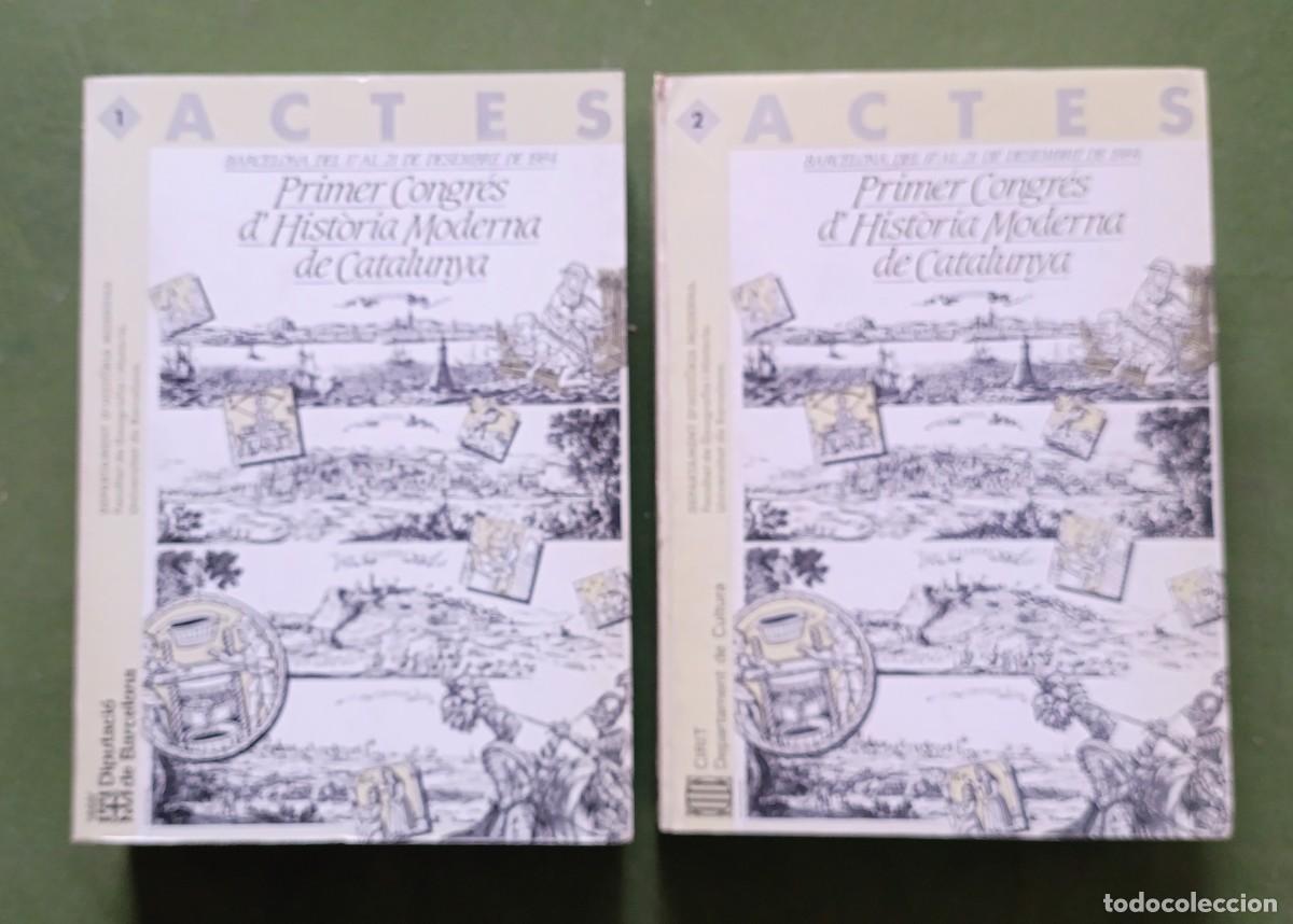 Gebrauchte B&uuml;cher: PRIMER CONGR&Eacute;S D'HIST&Ograve;RIA MODERNA DE CATALUNYA. BARCELONA, DEL 17 AL 21 DE DECEMBRE DE 1984 - D20