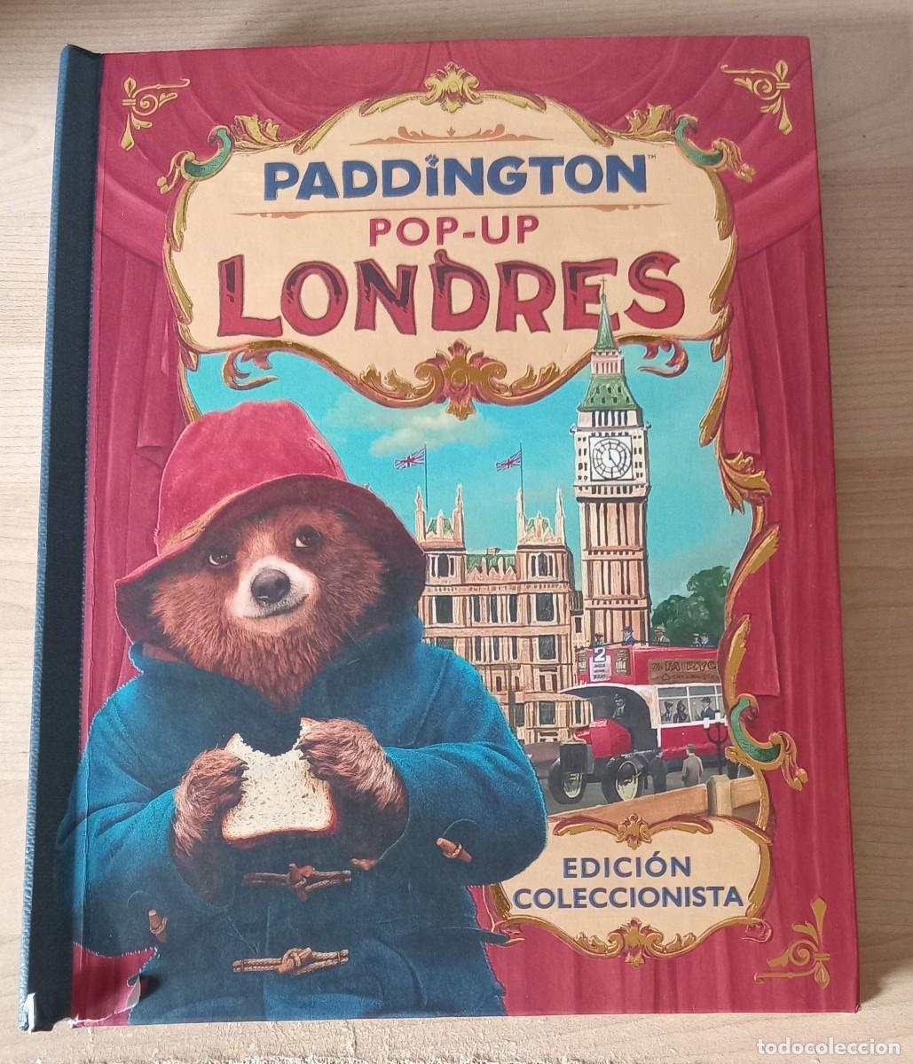 Libros de segunda mano: PADDINGTON POP-UP LONDRES. Edicion coleccionista. HARPER COLLINS IBERICA