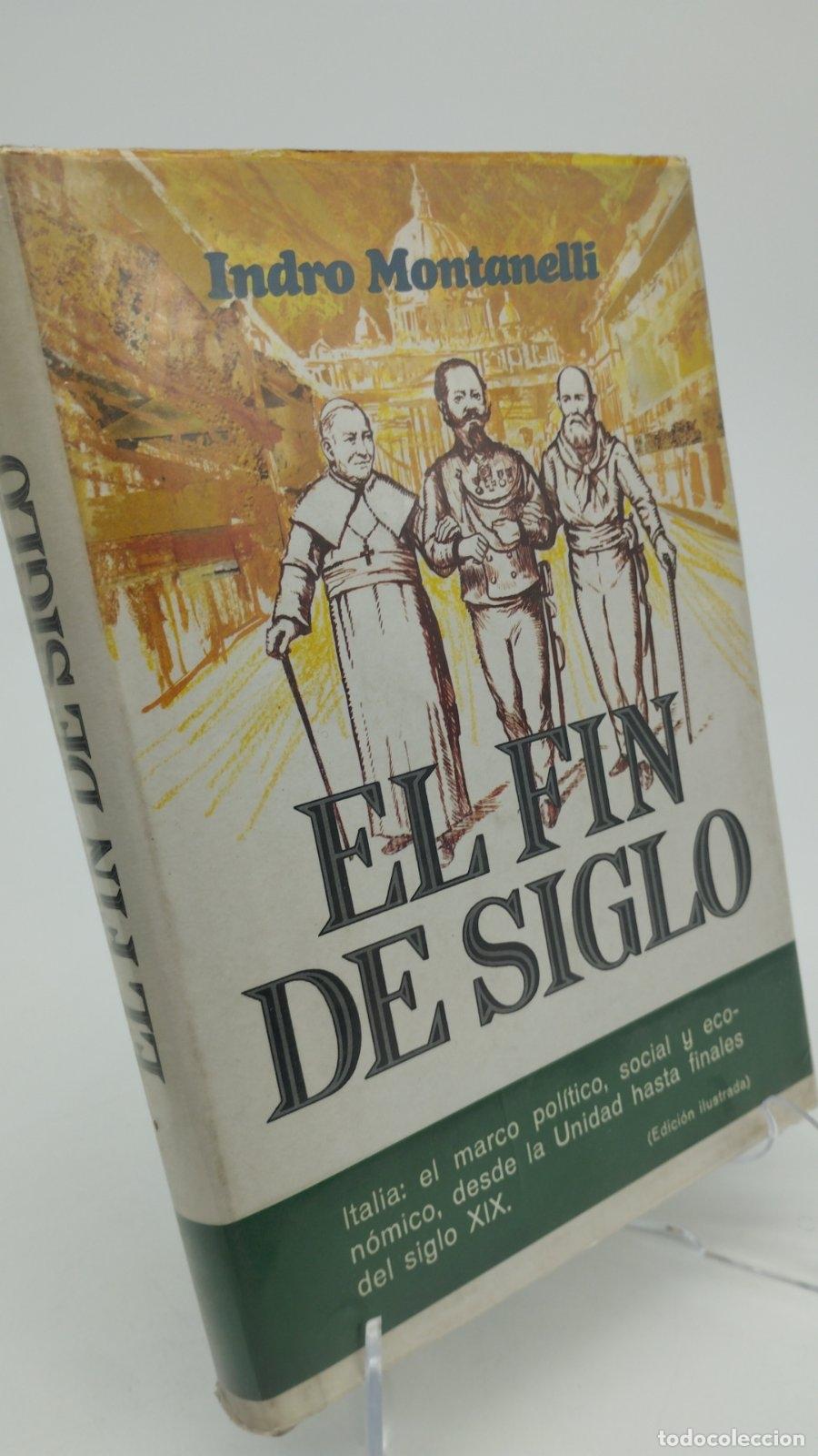 Gebrauchte B&uuml;cher: Fin de siglo, el | Indro Montanelli | Plaza & Jan&eacute;s | 1975