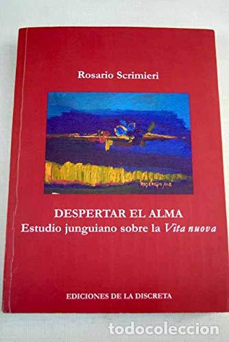 Libros de segunda mano: Despertar el alma: estudio junguiano sobre la vita nuova