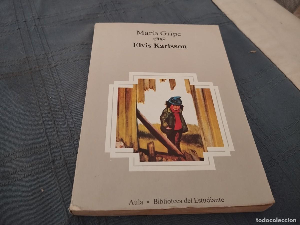 Livros em segunda m&atilde;o: ELVIS KARLSSON / MARIA GRIPE / AULA BIBLIOTECA DEL ESTUDIANTE 1983