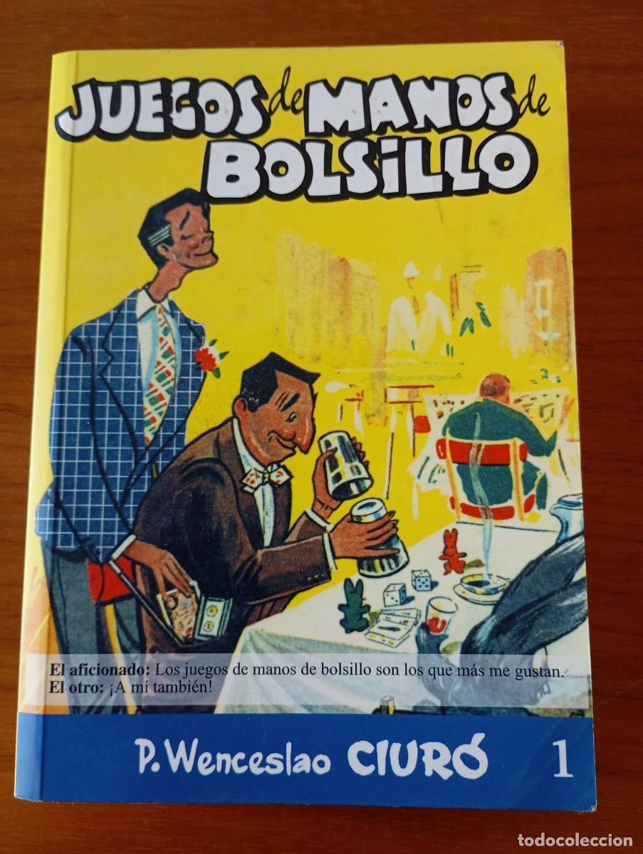 Livros em segunda m&atilde;o: JUEGOS DE MANOS DE BOLSILLO. 1. P. WENCESLAO CIURO