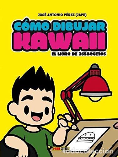 Libros de segunda mano: C&oacute;mo Dibujar Kawaii: El libro de 365 bocetos - Jos&eacute; Antonio P&eacute;rez - Panini Espa&ntilde;a