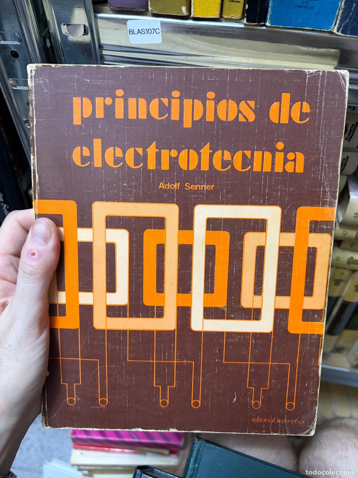 Libros de segunda mano: BLAS107C Adolf Senner Principios de electrotecnia - Foto 1