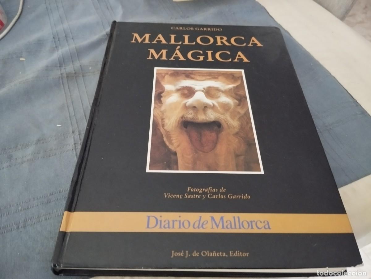 Libros de segunda mano: MALLORCA M&Aacute;GICA / CARLOS GARRIDO / OLA&Ntilde;ETA DIBUJOS DE VICEN&Ccedil; SASTRE 1996 / T&Oacute;TEMS ,DEMONIOS,TUMBAS..