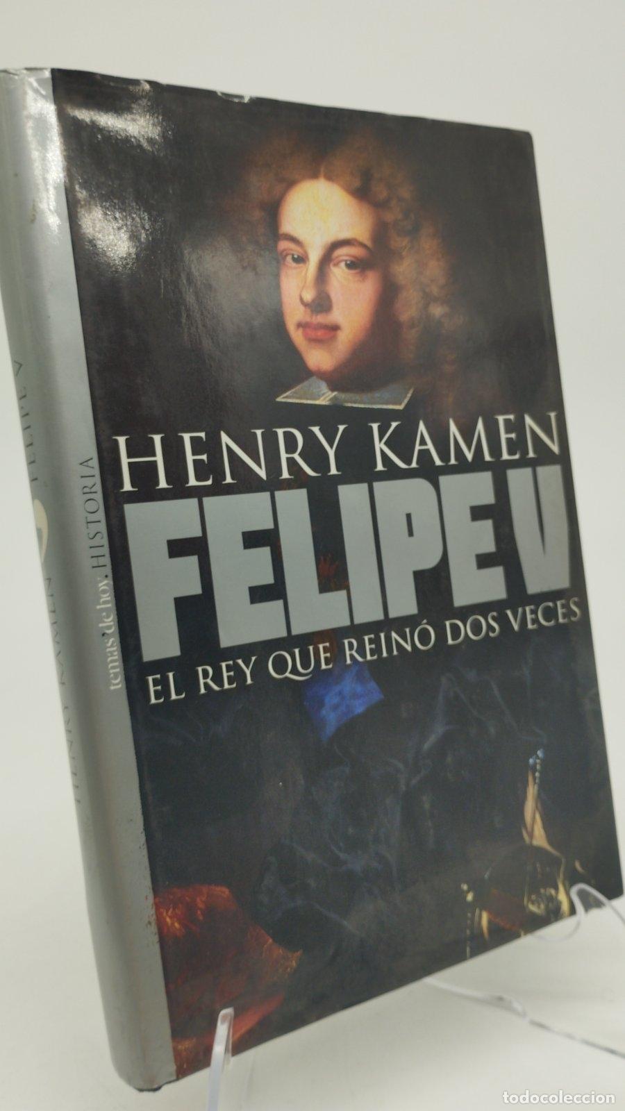 Gebrauchte B&uuml;cher: Felipe V | Henry Kamen | Ediciones Temas de Hoy | 2000