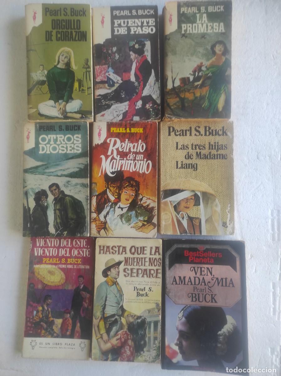 Libri di seconda mano: lote 9 libros PEARL S. BUCK eds Reno, P& Janes los de la foto BUEN ESTADO