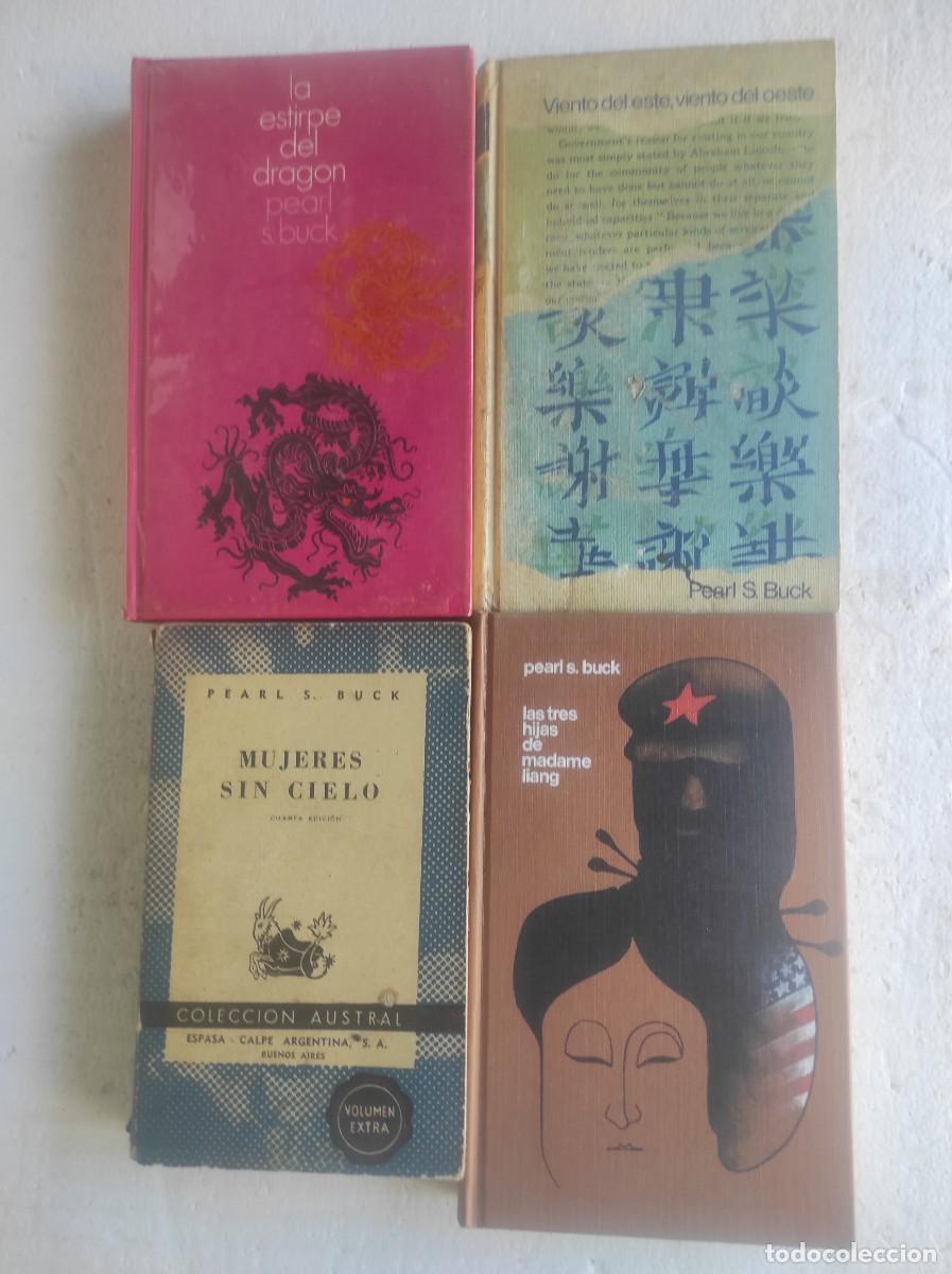 Libri di seconda mano: lote 4 libros PEARL S. BUCK: la estirpe del drag&oacute;n, mujeres sin cielo, viento del Este viento