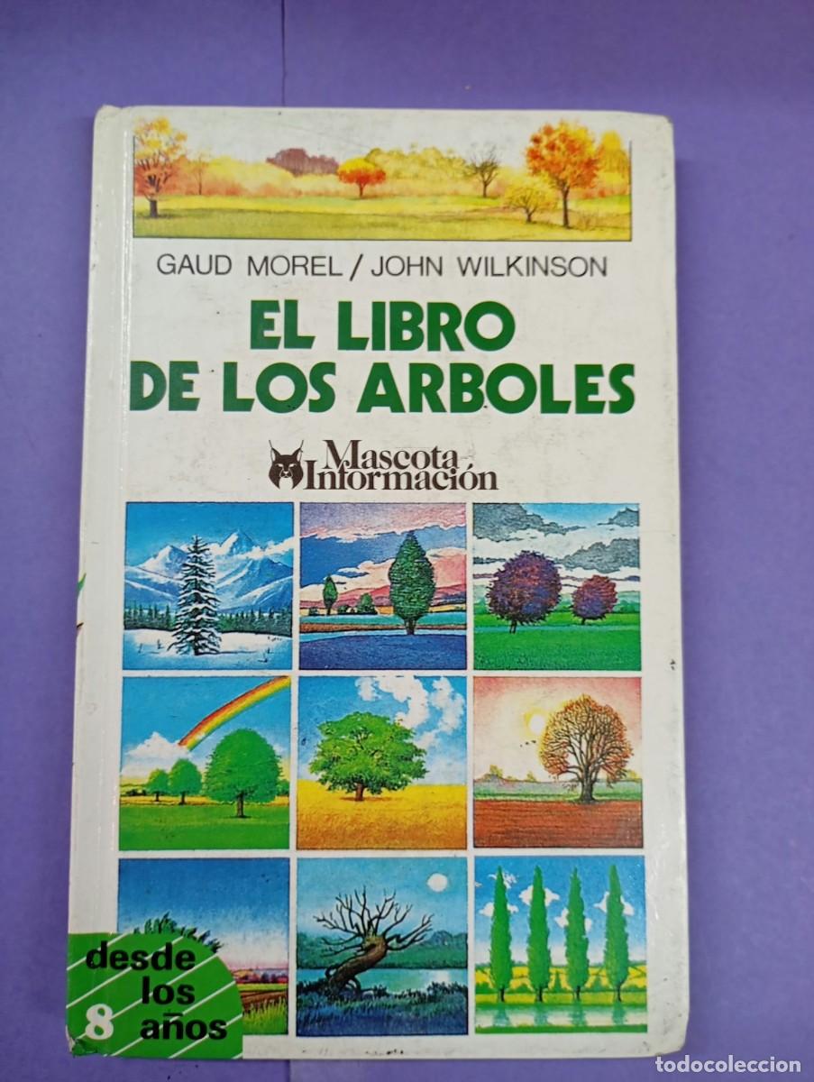 Libri di seconda mano: El libro de los &aacute;rboles - Gaud Morel - Infantil