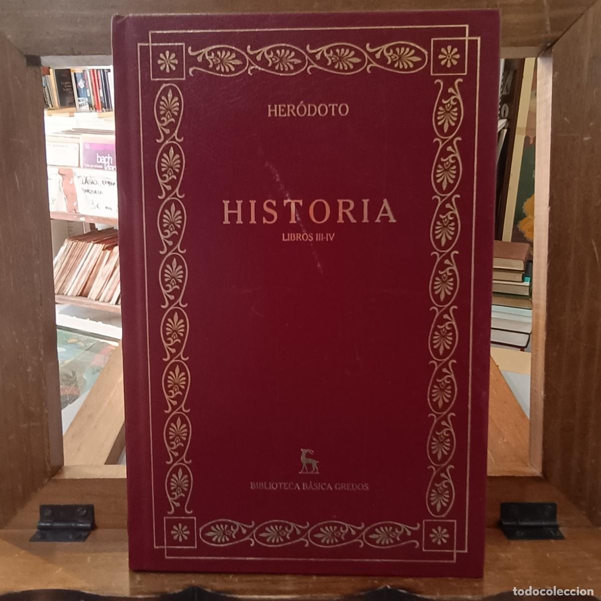 Second hand books: Historia, Libros III/IV - Her&oacute;doto - Biblioteca B&aacute;sica Gredos 2001